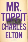 Mr. Toppit - Charles Elton