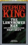 The Lawnmower Man: Stories from Night Shift - John Glover, Stephen King