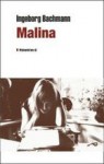 Malina - Ingeborg Bachmann