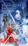 The Snow Queen's Shadow - Jim C. Hines