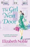 The Girl Next Door. Elizabeth Noble - Elizabeth Noble