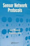 Sensor Network Protocols - Mohammad Ilyas