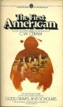 The First American - C.W. Ceram