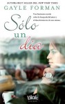 Sólo un día (Sólo un día, #1) - Gayle Forman