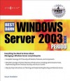 The Best Damn Windows Server 2003 Book Period - Susan Snedaker, Debra Littlejohn Shinder, Thomas W. Shinder