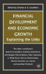 Financial Development and Economic Growth: Explaining the Links - Charles A.E. Goodhart