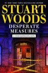 Desperate Measures - Stuart Woods