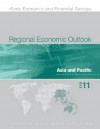 Regional Economic Outlook - Asia and Pacific: 2011: April - International Monetary Fund (IMF)