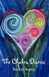 The Chakra Diaries - Becca Chopra