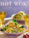 The Hot Wok - Linda Doeser