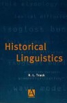 Historical Linguistics - R.L. Trask