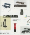 Pioneers, Products From Phaidon Design Classics - Phaidon Press