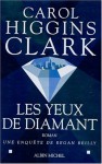 Les Yeux de Diamant - Carol Higgins Clark