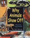 Why Animals Show Off - Peter Cook, Laura Suzuki, Ron Broda