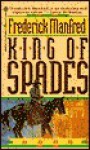 King of Spades - Frederick Feikema Manfred