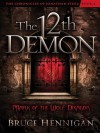 The Twelfth Demon, Mark of the Wolf Dragon - Bruce Hennigan