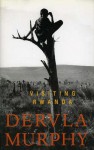 Visiting Rwanda - Dervla Murphy