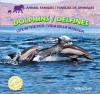 Dolphins/Delfines: Life in the Pod/Vida En La Manada - Willow Clark