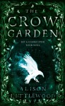The Crow Garden - Alison Littlewood