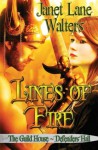 Lines Of Fire - Janet Lane Walters