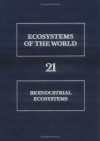 Bioindustrial Ecosystems - D.J.A. Cole