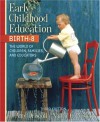 Early Childhood Education, Birth-8: The World of Children, Families, and Educators [With CD ROM] - Amy Driscoll