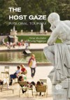 The Host Gaze in Global Tourism - Omar Moufakkir, Y. Reisinger