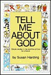 Tell Me about God: Simple Studies in the Doctrine of God for Children - Susan Harding, Lawrence Littleton Evans