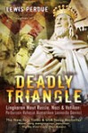 Deadly Triangle (Soft Cover Flap) - Lewis Perdue