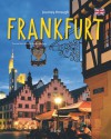 Journey Through Frankfurt - Kerstin Wegmann, Kerstin Wegmann, Horst Herzig