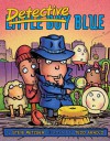 Detective Blue - Steve Metzger, Tedd Arnold