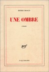 Une Ombre - Henri Bosco