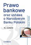 Prawo bankowe oraz ustawa o Narodowym Banku Polskim - Aneta Flisek