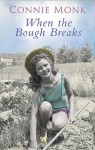 When the Bough Breaks - Connie Monk