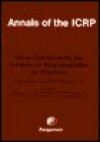 Icrp Publication 68: Dose Coefficients for Intakes of Radionuclides by Workers: Annals of the Icrp Volume 24/4, Replacement of Icrp Publication 61 - ICRP Publishing