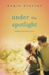 Under the Spotlight - Angie Stanton