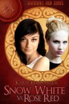 Snow White vs. Rose Red: Grimmdale High Series #1 - Karly Kirkpatrick