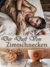 Der Duft von Zimtschnecken (Gay Romance) - Alice Camden