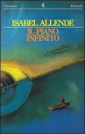 Il piano infinito - Isabel Allende, Edda Cicogna