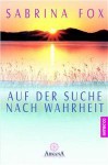 Auf Der Suche Nach Wahrheit - Sabrina Fox