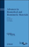 Advances in Biomedical and Biomimetic Materials - Roger Narayan, P.N. Kumta, W.R. Wagner