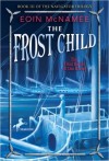 The Frost Child - Eoin McNamee