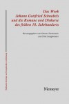 Das Werk Johann Gottfried Schnabels Und Die Romane Und Diskurse Des Fruhen 18. Jahrhunderts - Günter Dammann, Dirk Sangmeister