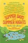 Summer Days and Summer Nights: Twelve Love Stories - Stephanie Perkins