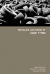 Recycling and Reuse of Used Tyres - Mukesh C Limbachiya