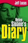 Helen Sloane's Diary - Jeff Lucas