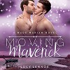 Moving Maverick: A Made Marian Novel (Volume 5) - Lucy Lennox