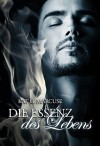 Die Essenz des Lebens - Kat Marcuse