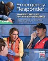 Emergency Responder: Advanced First Aid for Non-EMS Personnel - Chris Le Baudour, Keith Wesley