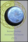 Rational Readings on Environmental Concerns - Jay H. Lehr